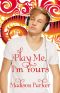 Play Me, I'm Yours [Library Edition]